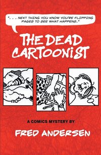 bokomslag The Dead Cartoonist