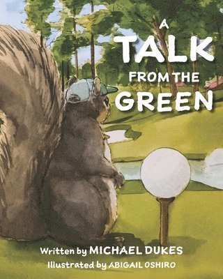 A Talk from the Green 1