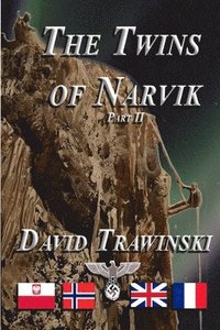 bokomslag The Twins of Narvik Part II