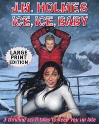 bokomslag Ice, Ice, Baby LARGE PRINT EDITION
