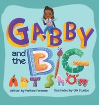bokomslag Gabby and the Big Art Show