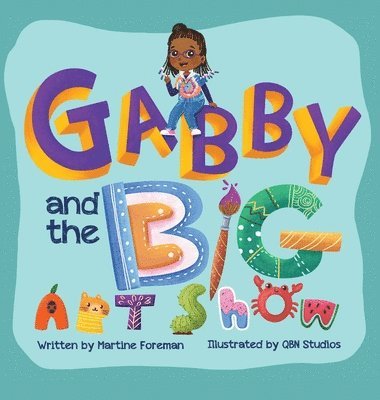 Gabby and the Big Art Show 1