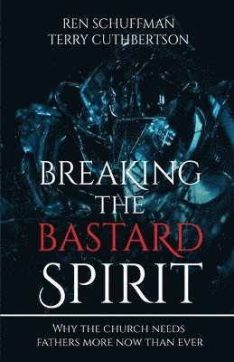 Breaking the Bastard Spirit 1