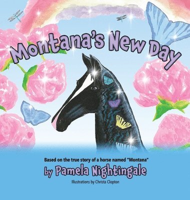 Pamela Nightingale - Montana's New Day, Inbunden