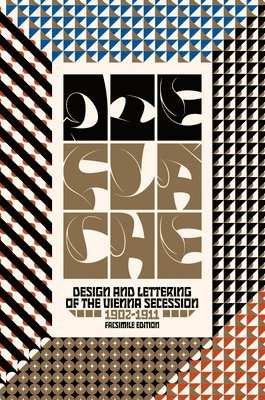 Die Flche: Design and Lettering of the Vienna Secession, 19021911 1