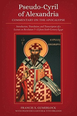 bokomslag Pseudo-Cyril of Alexandria