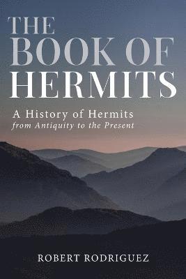 Robert Rodriguez - Book of Hermits, Häftad
