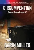 Darin Miller - Circumvention, Inbunden. Tillgänglighet: Lägg i varukorg