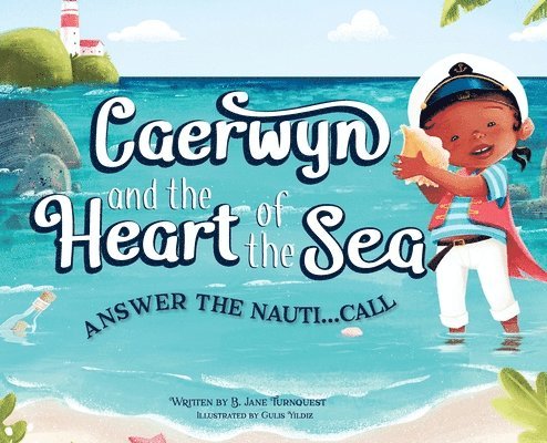 Caerwyn and The Heart of The Sea 1