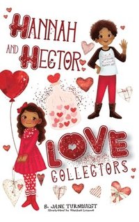bokomslag Hannah and Hector, Love Collectors