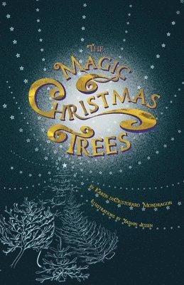 Magic Christmas Trees