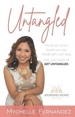 Mychelle Fernandez - Untangled, Häftad