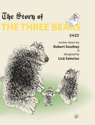 bokomslag The Story of the Three Bears