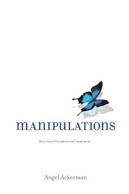 Angel Ackerman - Manipulations, Häftad