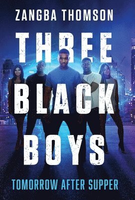 Three Black Boys 1