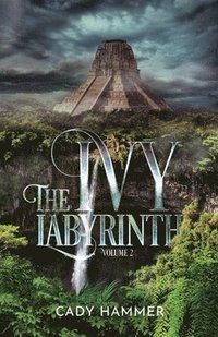 bokomslag The Ivy Labyrinth