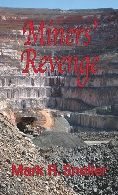 bokomslag Miners' Revenge