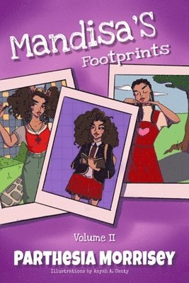 Mandisa's Footprints Volume II 1