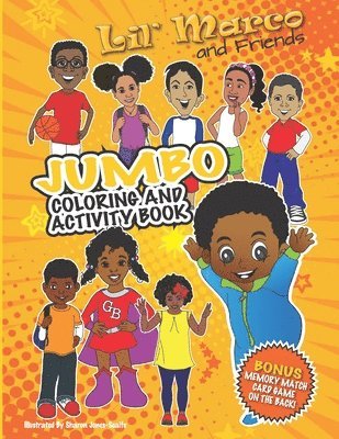 Sharon Jones-Scaife - Lil' Marco and Friends Jumbo Coloring and Activity Book, Häftad