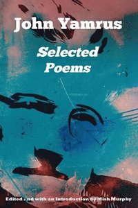 bokomslag Selected Poems