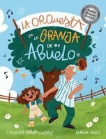 Lissedia Batista-Gonzalez - orquesta en la granja de mi abuelo, Inbunden. Tillgänglighet: Lägg i varukorg