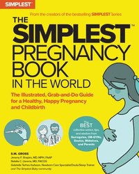 bokomslag The Simplest Pregnancy Book in the World