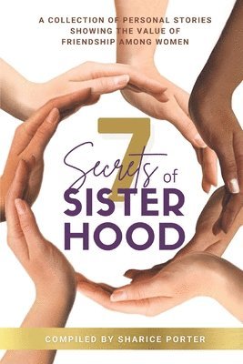 7 Secrets Of Sisterhood 1