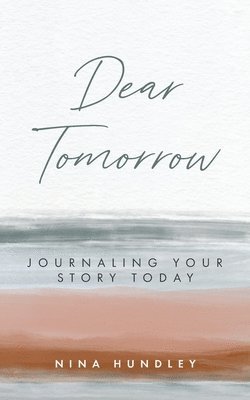 Dear Tomorrow 1