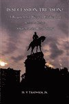 H. V. Traywick, Jr. Traywick, H. V. - Is Secession Treason?, Häftad