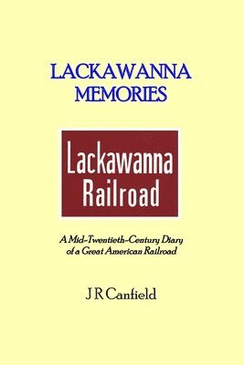 Lackawanna Memories 1