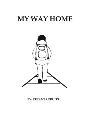 Keyanta Pruitt - My Way Home, Häftad