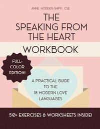 bokomslag The Speaking from the Heart Workbook