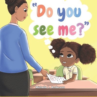 Michelle L Anderson, Michelle L. Anderson - Do you see me?, Häftad