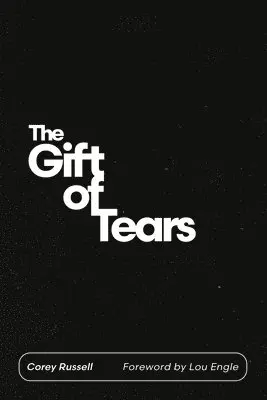 Corey Russell - Gift of Tears, Häftad. Tillgänglighet: Tillfälligt slut