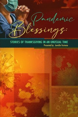 Pandemic Blessings, Häftad