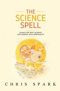 bokomslag The Science Spell
