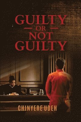 Guilty OR Not Guilty 1