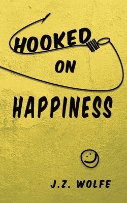 bokomslag Hooked on Happiness