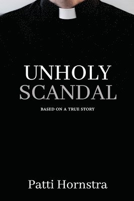 Unholy Scandal 1