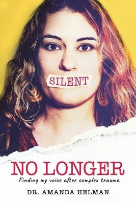 Silent No Longer 1