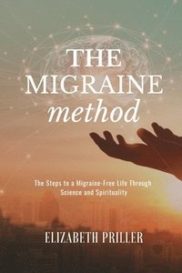 bokomslag The Migraine Method