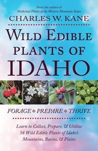 bokomslag Wild Edible Plants of Idaho