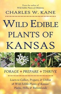 bokomslag Wild Edible Plants of Kansas