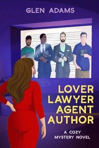 bokomslag Lover Lawyer Agent Author