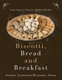 bokomslag Biscotti, Bread and Breakfast