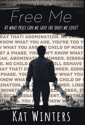 Kat Winters - Free Me, Inbunden