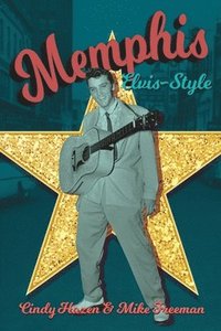 bokomslag Memphis Elvis-Style