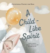 bokomslag Child-Like Spirit