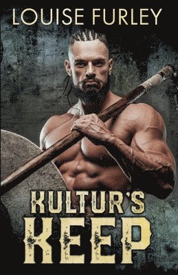 Louise Furley - Kultur's Keep, Häftad