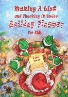 bokomslag Making A List and Checking It Twice Holiday Planner for Kids